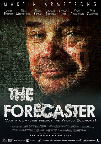 Martin Armstron is the Forecaster